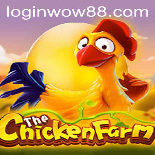 Exploring the Exciting World of ChickenFarm with Wow88